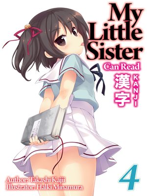 cover image of My Little Sister Can Read Kanji, Volume 4